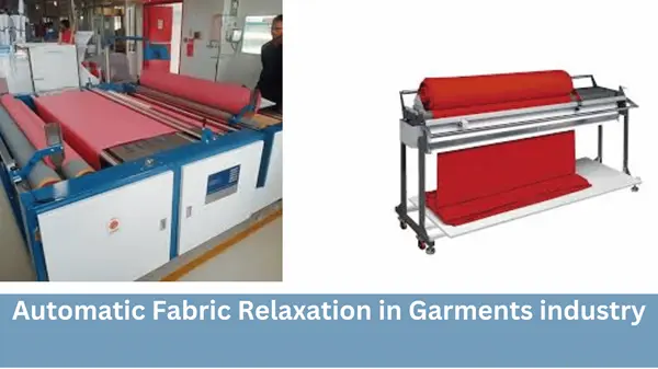 Automatic Fabric Relaxation SOP in the Garments industry