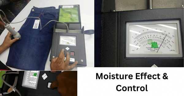 Moisture Effect, Control and Checking Procedure on Garments