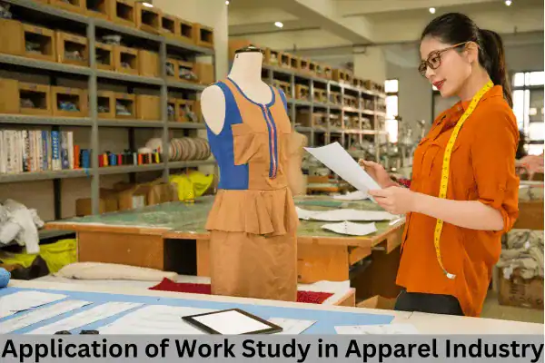 Application of Work Study in Apparel Industry