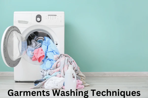 Different Types of Garments Washing Techniques